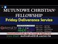 MCF Radio Mutundwe Friday Deliverance With service Pastor Emmanuel Kamya 29-November -𝟐𝟎𝟐𝟒