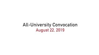 All-University Convocation 2019 - (Year in Review 2019-18)