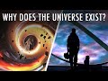 What is The Purpose Of The Universe? | Unveiled