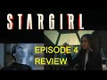 Stargirl Season 3 Episode 4 Review: The Killer is .........?