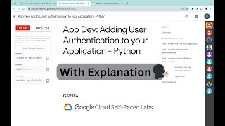 App Dev: Adding User Authentication to your Application - Python || #qwiklabs || #GSP186 @quick_lab