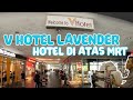 Rekomendasi Hotel Dekat MRT Singapura | Hotel Murah Singapura | V Hotel Lavender