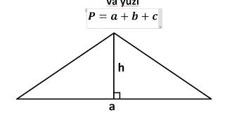 52 - mavzu: Uchburchak turlari, perimetri va yuzi