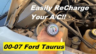 How to ReCharge AC Ford Taurus 00-07 2000 2001 2002 2003 2004 2005 2006 2007 00 01 02 03 04 05 06 07