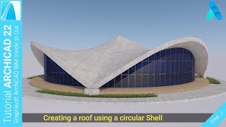 Creating a roof using a circular Shell