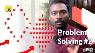 Problem Solving | Star Patterns | Nested Loops | Part 2