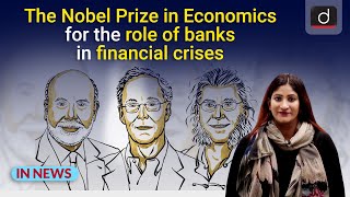 The Nobel Prize in Economics for the role of banks in financial crises – IN NEWS