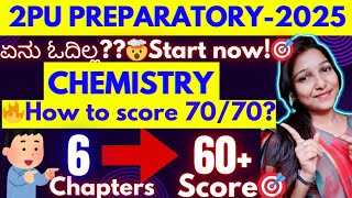 STUDY PLAN👉SCORE 70/70🔥2PU CHEMISTRY PREPARATORY EXAM-2025💥BLUEPRINT ANALYSIS 😍 @biostudymadeeasy​