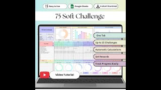 75 Soft Challenge Tracker | Google Sheets Template for Daily Habits & Progress
