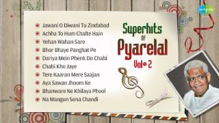 Best Of Pyarelal Hits | Aan Milo Sajna | Yehan Wahan Sare | Lata Mangeshkar | Kishore Kumar |Nonstop