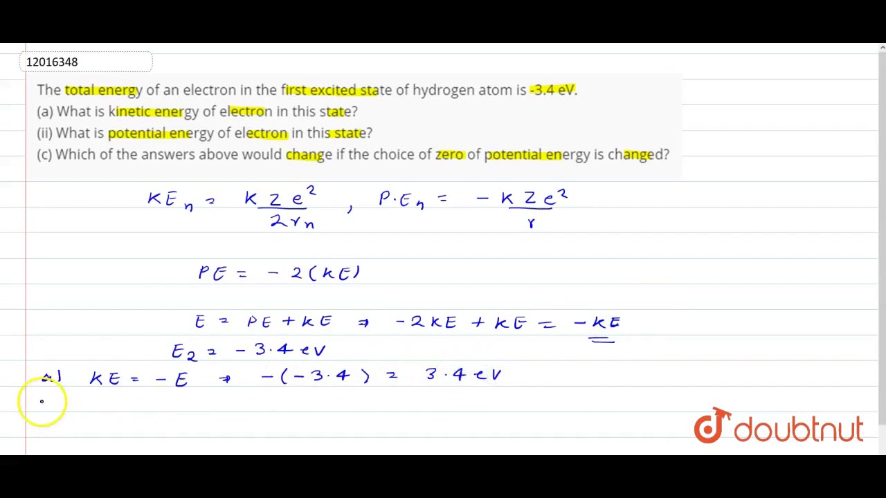 The Total Energy Of An Electron In The First Excited State Of Hydrogen ...