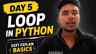 Day 5 - Loops in Python | Easy Explanation for Beginners 🚀