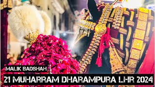 21 Muharram | #zuljanah Malik Badshah | Dharampura Lahore 2024-1446 #youtube #azadarilahore