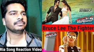 Ria Song #REACTION Video | Bruce Lee The Fighter | Ram Charan & Rakul Preet Singh | Oye Pk | Dvv