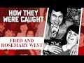 How They Were Caught: Fred And Rosemary West