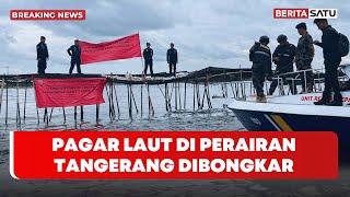 🔴 Breaking News | Pagar Laut Di Perairan Tangerang Dibongkar