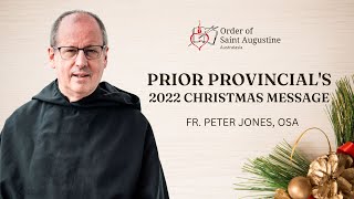 Christmas Message from the Prior Provincial of the Augustinians of the Province of Australasia