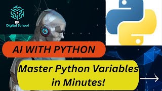 Lecture-2: Python Variables Explained in 5 Minutes! | Beginner to Pro