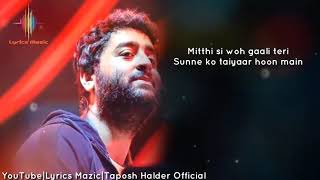 Arijit Singh : Tera Yaar Hoon Main Lyrics -  Sonu ke Titu ki Sweety | Rochak Kohli | Kumaar | LM