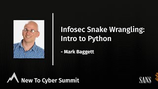 Infosec Snake Wrangling: Intro to Python