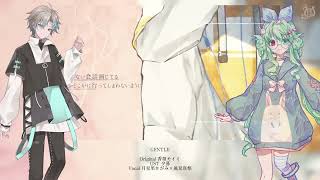 【UTAUカバー】GENTLE【月見里かがみ×風見真梧】