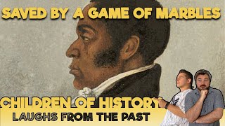 Saved by a Game of Marbles, the James Forten Story | Laughs from the Past | S4E2