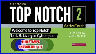 Unit 9 || Top Notch 2 (3rd Edition) | Living in Cyberspace