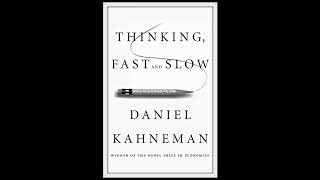 35. Review: Thinking Fast and Slow by Daniel Kahneman