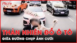 Thản nhiên đỗ ô tô giữa đường để chụp ảnh cưới, Hải idol và 3 người bị khởi tố - PLO