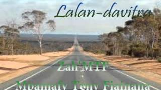 Lalalan-davitra(tonon-kira)-Zah'MTF(Mpamafy Teny Fiainana)-evangelique