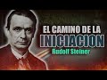 📚 el camino de la iniciacion por rudolf steiner audiolibro completo en espaÑol