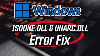 ISDone.dll Error Fix Windows 11/10/7 - How to fix isdone.dll error while installing Games [2025 FIX]