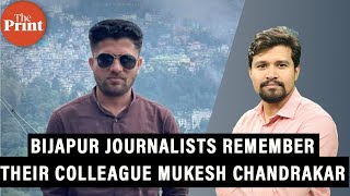 Bijapur journalists remember their colleague Mukesh Chandrakar