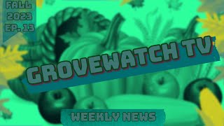 GWTV Weekly News Video Ep. 13