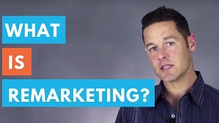 What Is Remarketing? (Advanced Strategies To Drive More Revenue) John Lincoln, Ignite Visibility