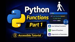 Python Lecture 17: Python User Defined Functions | Arguments vs Parameters | explained with NVDA
