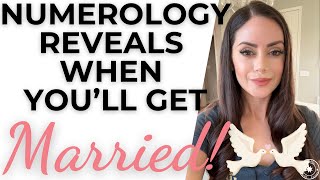 Numerology Reveals When You'll Get Married! Find Out When Your Marriage or Commitment Will Happen!💍💕