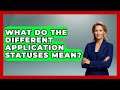 What Do The Different Application Statuses Mean? - Job Success Network