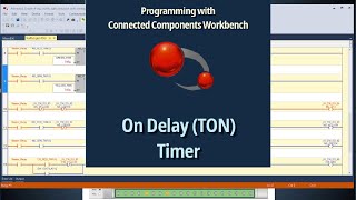 On Delay (TON) Timer - Allen Bradley Connected Components Workbench (CCW)