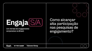 Como alcançar alta participação nas pesquisas de engajamento? - Engaja/SA