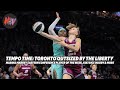 Tempo Time: Toronto outsized by the Liberty, Marina Mabrey, Kiki Rice & more!