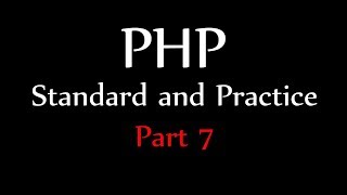 Understanding UTF8 - PHP Standard and Practices Part 7