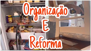 Organizando a dispensa e reformando as cadeiras.