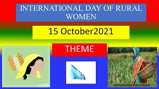 INTERNATIONAL DAY OF RURAL WOMEN - 15 October 2021 - THEME