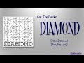 Car, The Garden – Diamond [Color_Coded_Rom|Eng Lyrics]