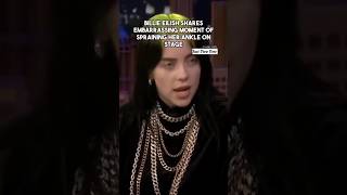 Billie Eilish Shares Embarrassing Moment of Spraining her Ankle on Stage #trending #justviewnow