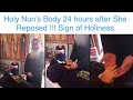 61)Holy Nun’s Body 24 hours AFTER She Reposed !!! Sign of Holiness