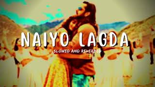Naiyo Lagda : Slowed + reverb song #Salmankhan