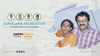 SaReVeJaNa Foundation | HappiKnees | One for Mother, One for Other | Dr. A.V Gurava Reddy