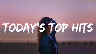 Today's Top Hits Playlist - Calm Down ~ Another banger, Baby, calm down, calm down